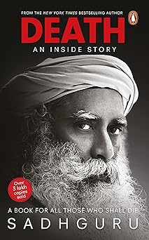 Death; An Inside Story: A book for all those who shall die