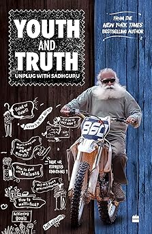 Youth and Truth: Unplug with Sadhguru