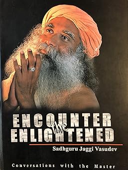 Encounter the Enlightened: Conversations with the Master