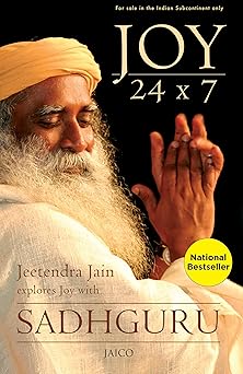 Joy 24 x 7 by Sadhguru