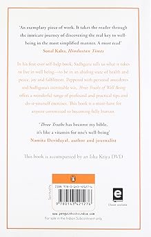 Three Truths Of Well Being: Empower Your Body, Mind And Energy For Joyful Living