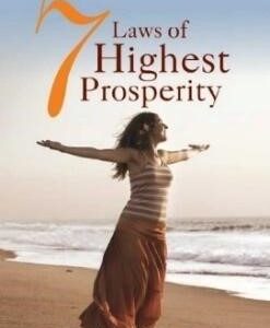 7 Laws Of Highest Prosperity
